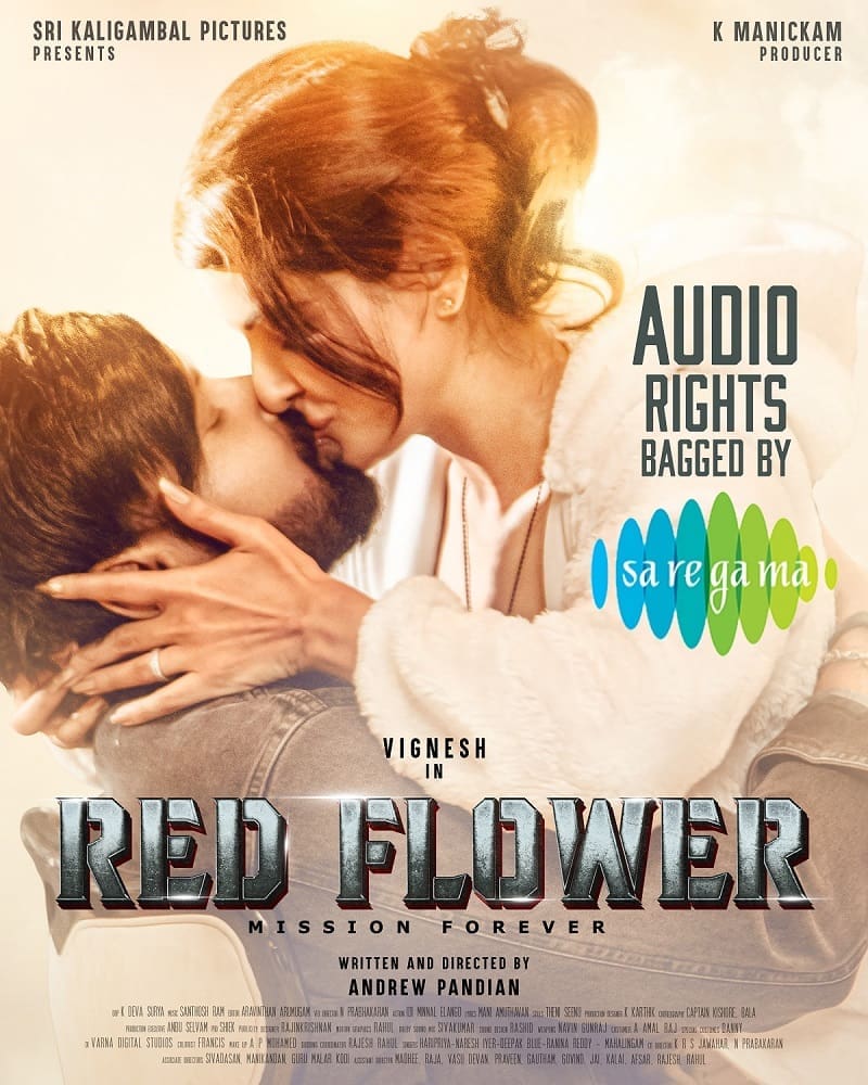 Sarigama has acquired the audio rights of the Tamil film Red Flower Update!